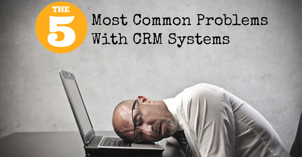 common CRM problems